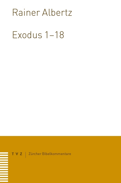 Exodus 1–18 - Rainer Albertz