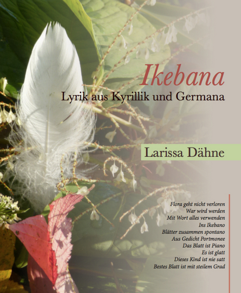 Ikebana - Dähne Larissa
