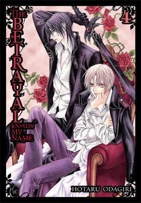 The Betrayal Knows My Name, Vol. 4 - Hotaru Odagiri; Hotaru Odagiri