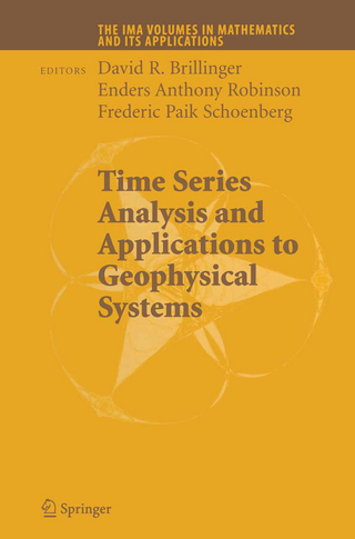 Time Series Analysis and Applications to Geophysical Systems - David Brillinger; Enders Anthony Robinson; Frederic Paik Schoenberg