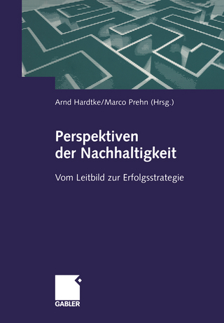Perspektiven der Nachhaltigkeit - Arnd Hardtke; Marco Prehn