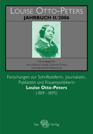 Louise-Otto-Peters-Jahrbuch II/2006 - Johanna Ludwig; Susanne Schötz; Hannelore Rothenburg