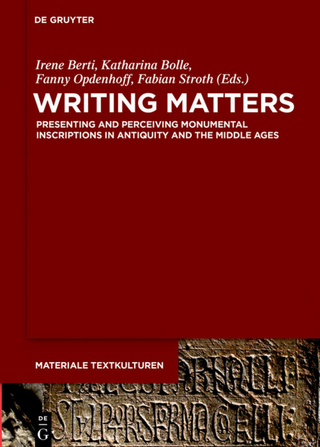 Writing Matters - Irene Berti; Katharina Bolle; Fanny Opdenhoff; Fabian Stroth