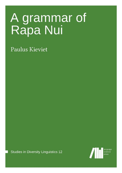 A grammar of Rapa Nui - Paulus Kieviet