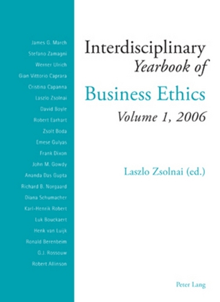 Interdisciplinary Yearbook of Business Ethics - Laszlo Zsolnai