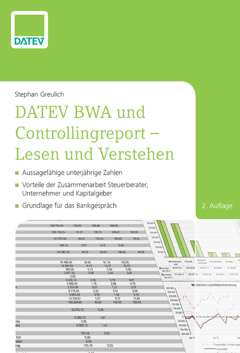 DATEV BWA und Controllingreport - Lesen und Verstehen - Stephan Greulich