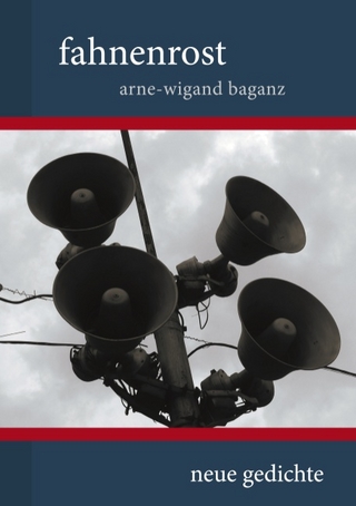 fahnenrost - Arne-Wigand Baganz