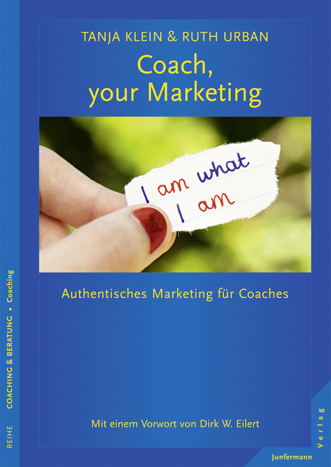 Coach, your Marketing - Tanja Klein, Ruth Urban