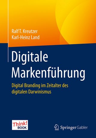 Digitale Markenführung - Ralf T. Kreutzer; Karl-Heinz Land