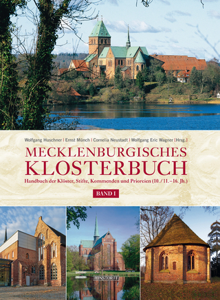 Mecklenburgisches Klosterbuch Band I und II - Wolfgang Huschner; Ernst Münch; Cornelia Neustadt; Wolfgang Eric Wagner