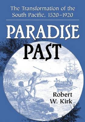Paradise Past - Robert W. Kirk