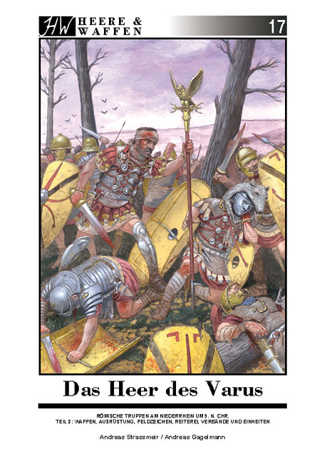 Das Heer des Varus - Andreas Strassmeir