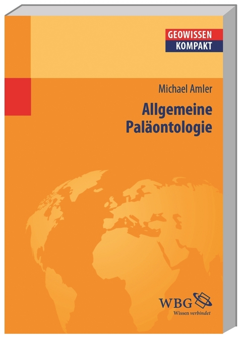 Allgemeine Paläontologie - Michael R.W. Amler