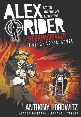 Stormbreaker Graphic Novel - Anthony Horowitz; Antony Johnston