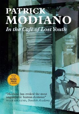 In the Café of Lost Youth - Patrick Modiano