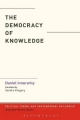 Democracy of Knowledge - Innerarity Daniel Innerarity
