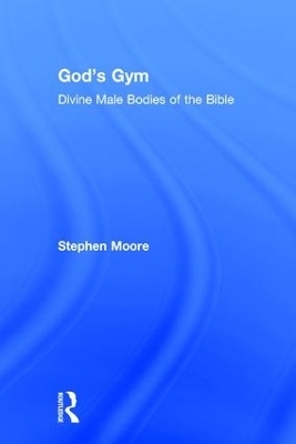 God's Gym - Stephen Moore
