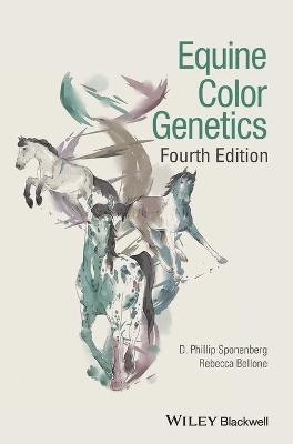 Equine Color Genetics - D. Phillip Sponenberg, Rebecca Bellone