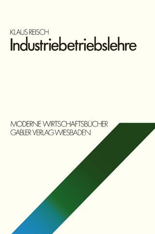 Industriebetriebslehre - Klaus Reisch