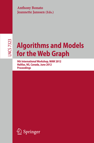 Algorithms and Models for the Web Graph - Anthony Bonato; Jeannette Janssen