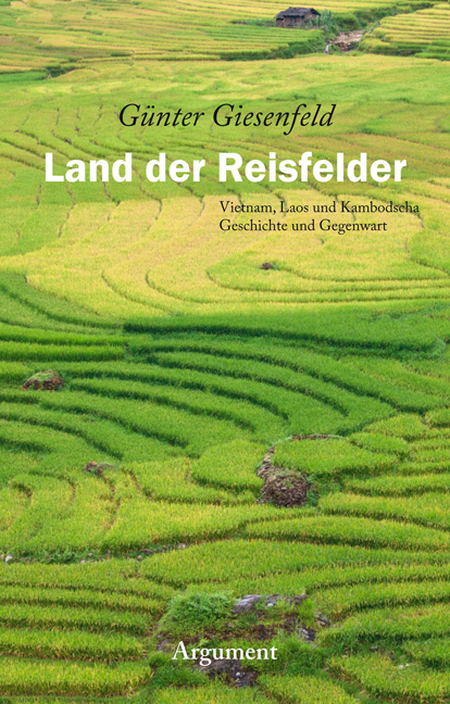 Land der Reisfelder - Günter Giesenfeld