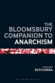 Bloomsbury Companion to Anarchism - Kinna Ruth Kinna