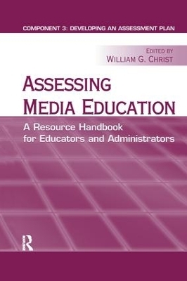 Assessing Media Education - William G. Christ