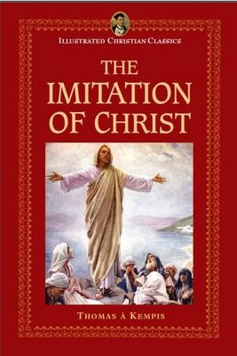 Imitation of Christ - Thomas a. Kempis