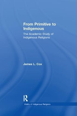 From Primitive to Indigenous - James L. Cox