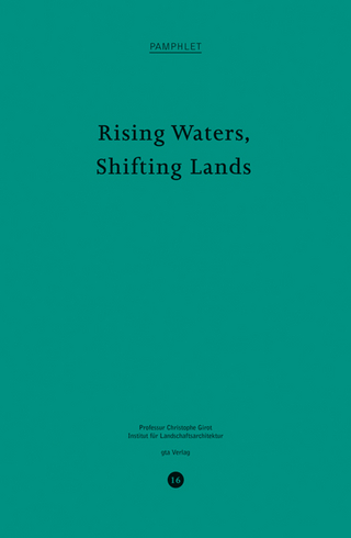 Rising Waters, Shifting Lands