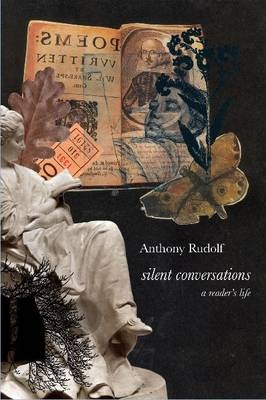 Silent Conversations - Anthony Rudolf