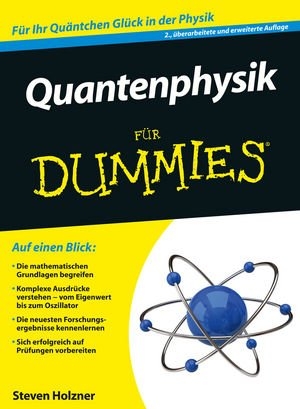 Quantenphysik für Dummies - Steven Holzner