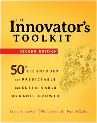 The Innovator?s Toolkit - David Silverstein; Philip Samuel; Neil DeCarlo