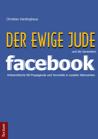 'Der ewige Jude' und die Generation Facebook - Christian Hardinghaus