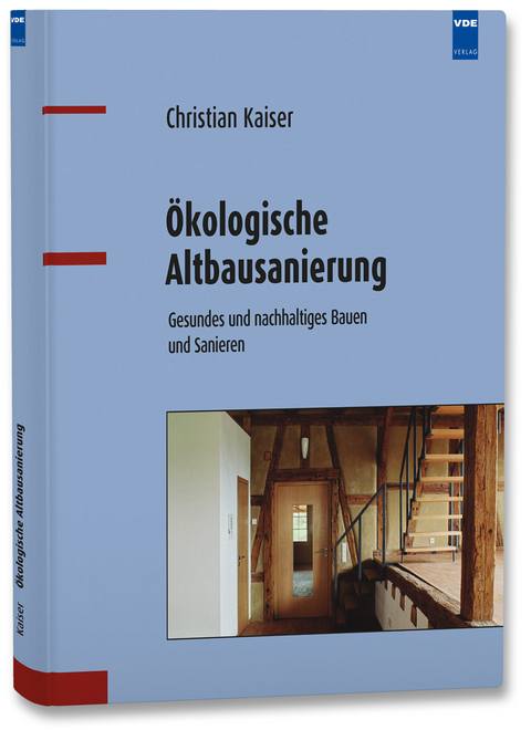 Ökologische Altbausanierung - Christian Kaiser