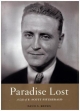 Paradise Lost: A Life of F. Scott Fitzgerald David S. Brown Author