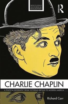 Charlie Chaplin - Richard Carr
