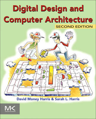 Digital Design and Computer Architecture - David Harris, Sarah Harris