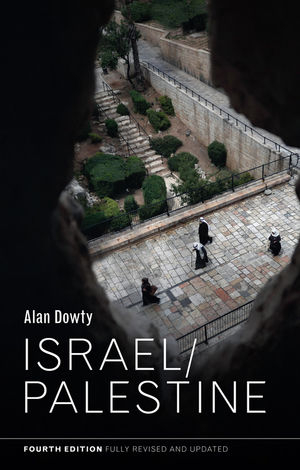 Israel/Palestine 4e - A Dowty