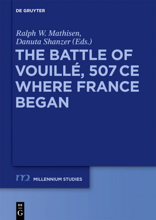 The Battle of Vouillé, 507 CE - Ralph W. Mathisen; Danuta Shanzer