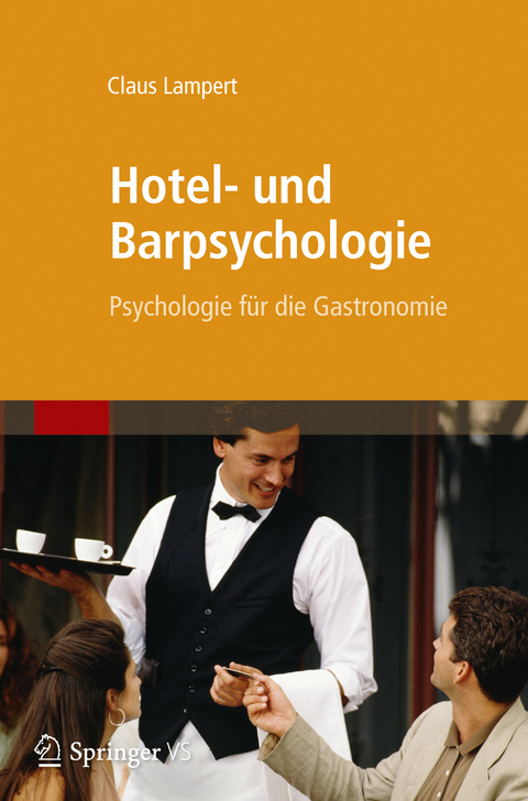 Hotel- und Barpsychologie - Claus Lampert