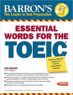Essential Words for the TOEIC with MP3 CD - Lin Lougheed