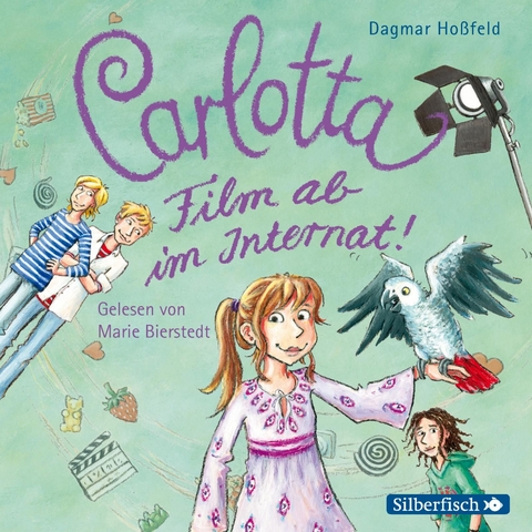 Carlotta 3: Carlotta - Film ab im Internat! - Dagmar Hoßfeld