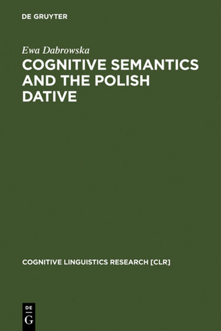 Cognitive Semantics and the Polish Dative - Ewa Dabrowska