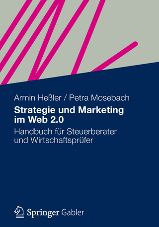 Strategie und Marketing im Web 2.0 - Armin Heßler; Petra Mosebach