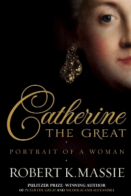Catherine The Great - Robert K. Massie