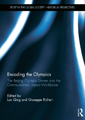 Encoding the Olympics - Luo Qing; Giuseppe Richeri