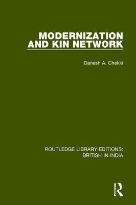 Modernization and Kin Network - Danesh A. Chekki