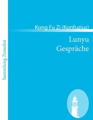 Lunyu Gespräche - Konfuzius