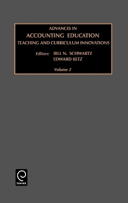 Advances in Accounting Education - Bill N. Schwartz